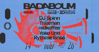 Club — rythme brisé x 15 Years of TEKLIFE at Badaboum Club — rythme brisé x 15 Years of TEKLIFE at Badaboum