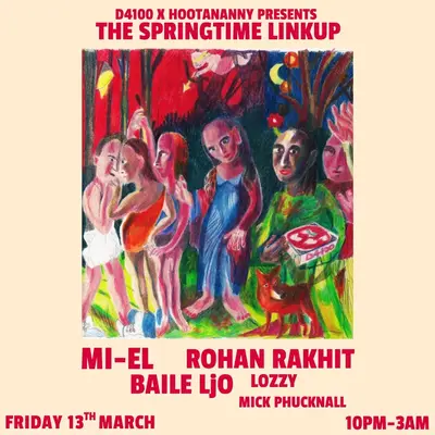 D4100 x Hootananny presents: The Springtime Linkup - EDM event at Hootananny Brixton in London