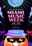 Reaction Radio presents: Miami Music Week thumbnail