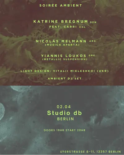 Soirée Ambient Soirée Ambient - EDM event at Studio dB in Berlin