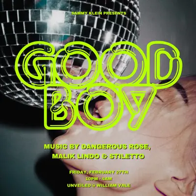 GOOD BOY - EDM event at Unveiled in New York