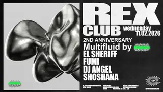 Multifluid by 2222 2nd Birthday: FUMI, EL SHERIFF, DJ ANGEL, SHOSHANA at Rex Club