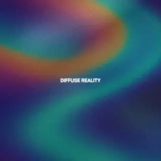 DIFFUSE REALITY at TBA - Berlin