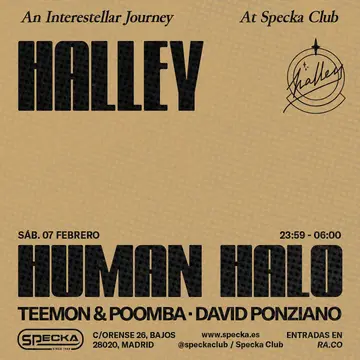 Human Halo + Teemon & Poomba + David Ponziano | Halley at Specka Human Halo + Teemon & Poomba + David Ponziano | Halley at Specka