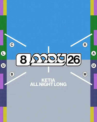 ketia All Night Long - EDM event at CLUB RAUM in Amsterdam