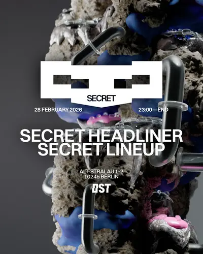 OST - Secret Lineup - EDM event at OST in Berlin