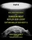 Dungeon Meat, Kepler B2B Locky, Captain Wallop B2B Keefy G thumbnail