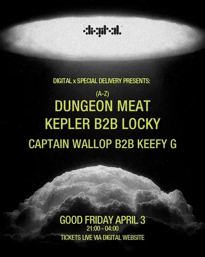 Dungeon Meat, Kepler B2B Locky, Captain Wallop B2B Keefy G - EDM event at Digital in Paris