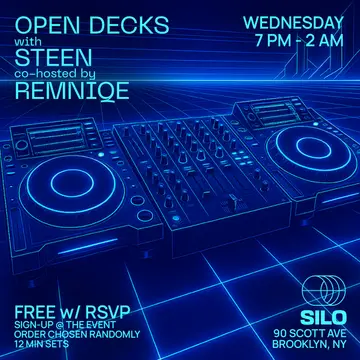Open Decks with STEEN and Remniqe at SILO Open Decks with STEEN and Remniqe at SILO