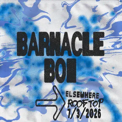 barnacle boi - EDM event at Elsewhere in New York