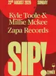 SIP! with Kyle Toole & Millie Mckee, Zapa Records