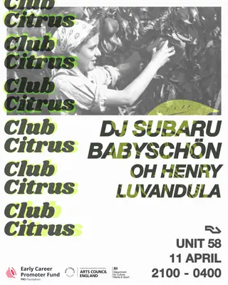 Club Citrus: DJ Subaru, babyschön, Oh Henry, luvandula at Unit 58 Club Citrus: DJ Subaru, babyschön, Oh Henry, luvandula at Unit 58