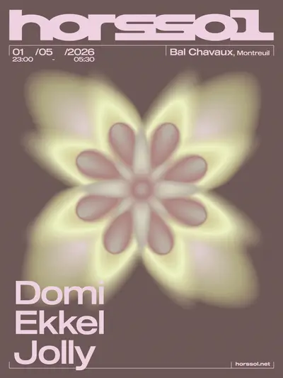 HORS-SOL HORS-SOL - EDM event at TBA - Montreuil in Paris