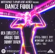 DANCE FOOL! - Analog Soul + Donny Burlin = OEA Collective - OEA presents: thumbnail