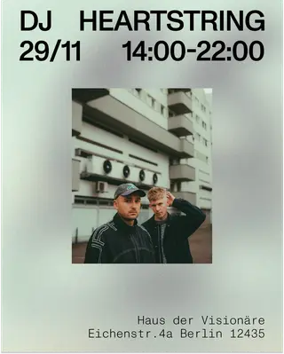 DJ Heartstring at Haus der Visionäre DJ Heartstring at Haus der Visionäre