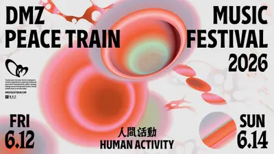 DMZ Peace Train MUSIC FESTIVAL 2026 - EDM event at Goseokjeong, Cheorwon in All