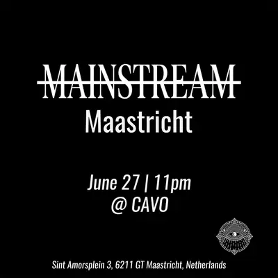 NOTMAINSTREAM Maastricht - EDM event at Il Cavo in All