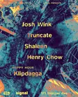 Josh Wink, Truncate, Shaleen, Henry Chow, Breeceus thumbnail
