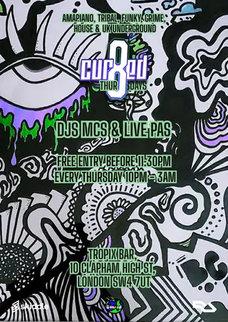 Cur8ed Thursdays at Tropix at Tropix London Cur8ed Thursdays at Tropix at Tropix London