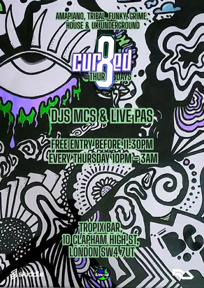 Cur8ed Thursdays at Tropix - EDM event at Tropix London in London