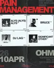 Pain Management: DJ LAG, Alys(Alys)Alys, Significant Other & Bruce thumbnail