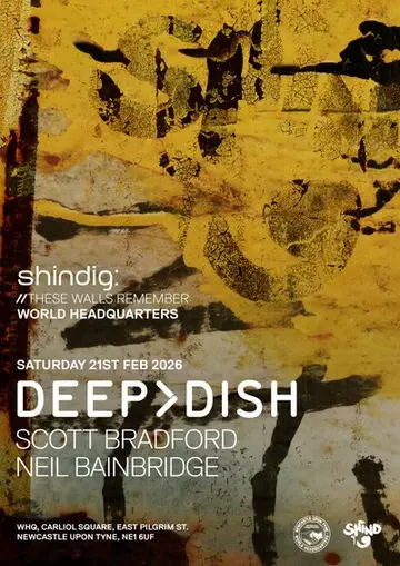 Shindig: Deep Dish at World Headquarters Shindig: Deep Dish at World Headquarters