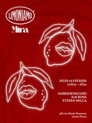 Limoniamo: Gabrifromcapri B2B Rosa & Stepan Mélla at MIRA Limoniamo: Gabrifromcapri B2B Rosa & Stepan Mélla at MIRA