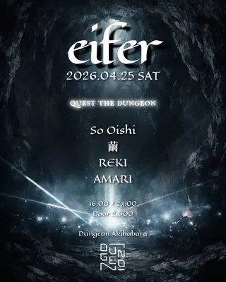 eifer at DUNGEON akihabara