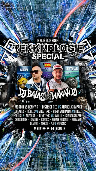 TEKKNOLOGIE SPECIAL WAKAN DJ & DJ BALAS • MORBID & BENNY R. • CHEAPEX • DISTRICT RED • PHIESI  at M-BIA