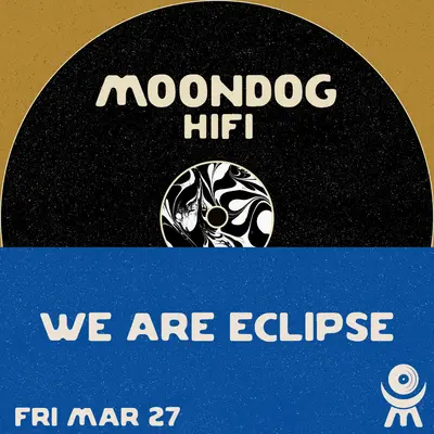 We Are Eclipse We Are Eclipse - EDM event at Moondog Hifi in New York