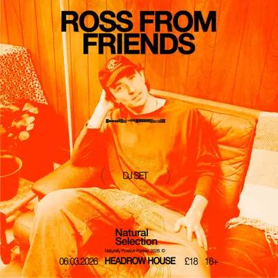 Ross From Friends (DJ Set) - EDM event at Headrow House in Leeds