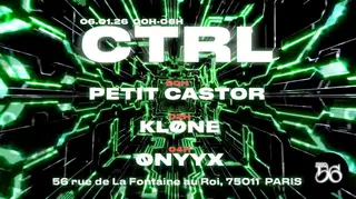 Ctrl W/ Petitcastor , Kløne, Ønyyx at Studio56