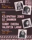 Kilopatrah Jones, DJ Shannon, Sunny Cheeba, Valentin Lamar – New York EDM news from EDMDanceDirectory.com Kilopatrah Jones, DJ Shannon, Sunny Cheeba, Valentin Lamar – New York EDM news from EDMDanceDirectory.com
