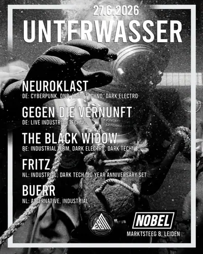 Unterwasser XVII - EDM event at Nobel in All