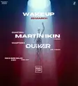 WAKE UP — 2 CHAPTERS: Martin Ikin → Quivver thumbnail