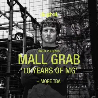 Mall Grab: 10 Years of MG at Digital Mall Grab: 10 Years of MG at Digital