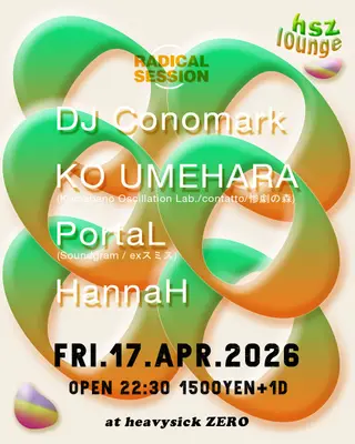 R A D I C A L S E S S I O N at Heavy Sick Zero R A D I C A L S E S S I O N at Heavy Sick Zero