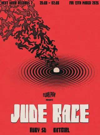 Floor Play presents: Jude Race at Next Door Records Two