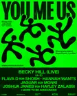 Becky Hill presents You Me Us with Flava D b2b Shosh, Hannah Wants thumbnail