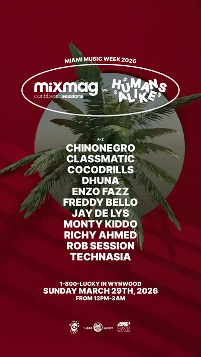 Mixmag Caribbean vs Humans Alike Showcase MMW2026 - EDM event at 1-800-Lucky in Miami