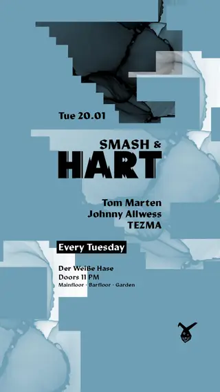Smash & HART ◢◤ Tuesday Rave [free entry until midnight*] at Der Weiße Hase