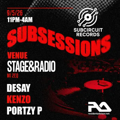 SubSessions - EDM event at Stage and Radio in Manchester