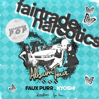 Fairtrade Narcotics with Faux Purr + Kyoshi (SYDNEY) at Lazybones Lounge Restaurant & Bar Fairtrade Narcotics with Faux Purr + Kyoshi (SYDNEY) at Lazybones Lounge Restaurant & Bar