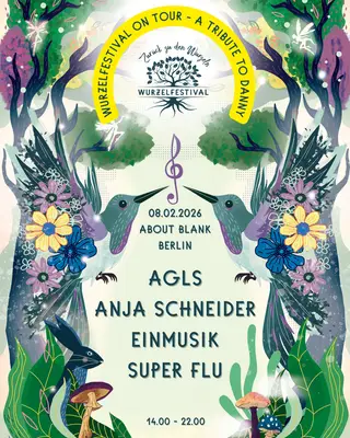 Wurzelfestival on Tour - A Tribute to Danny (BERLIN) at ://about blank