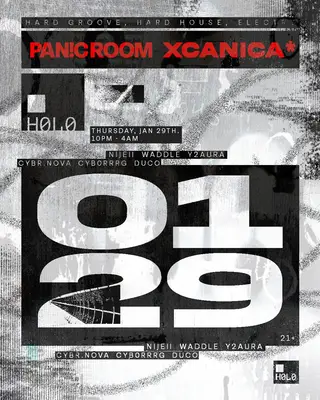 PAN!C ROOM x XCANICA* at H0L0