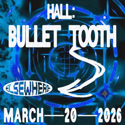 bullet tooth - EDM event at Elsewhere in New York