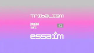 tribalism - MARRØN, Taaris at essaim tribalism - MARRØN, Taaris at essaim