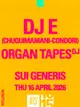 DJ E (Chuquimamani-Condori), Organ Tapes (NTS 15)