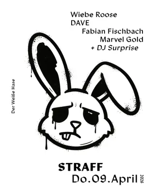 STRAFF – Thursday Techno / 5€ before 1 AM at Der Weiße Hase STRAFF – Thursday Techno / 5€ before 1 AM at Der Weiße Hase