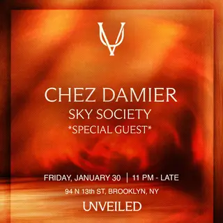Chez Damier x Sky Society + Special Guest at Unveiled